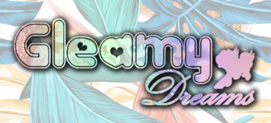 Gleamy Dreams