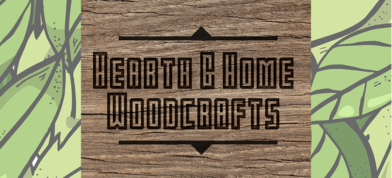 Hearth & Home Woodcrafts